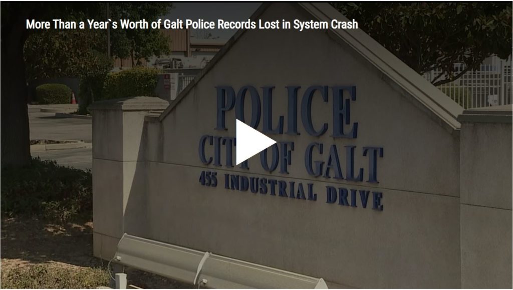 More Than a Year’s Worth of Galt Police Records Lost in System Crash